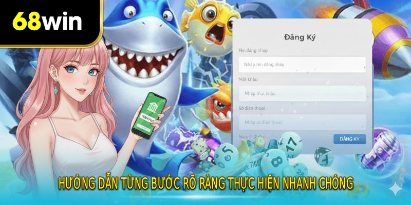 Hướng dẫn từng bước rõ ràng thực hiện nhanh chóng